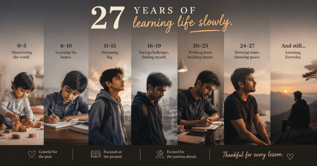 27-years-of-learning-life-slowly