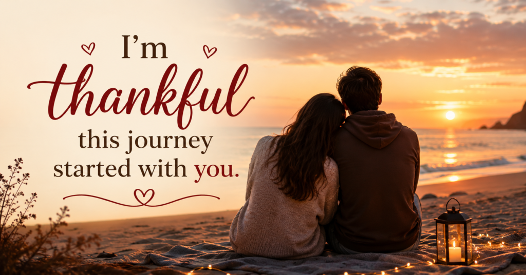 im-thankful-this-journey-started-with-you