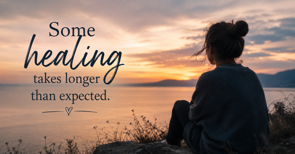 some-healing-takes-longer-than-expected