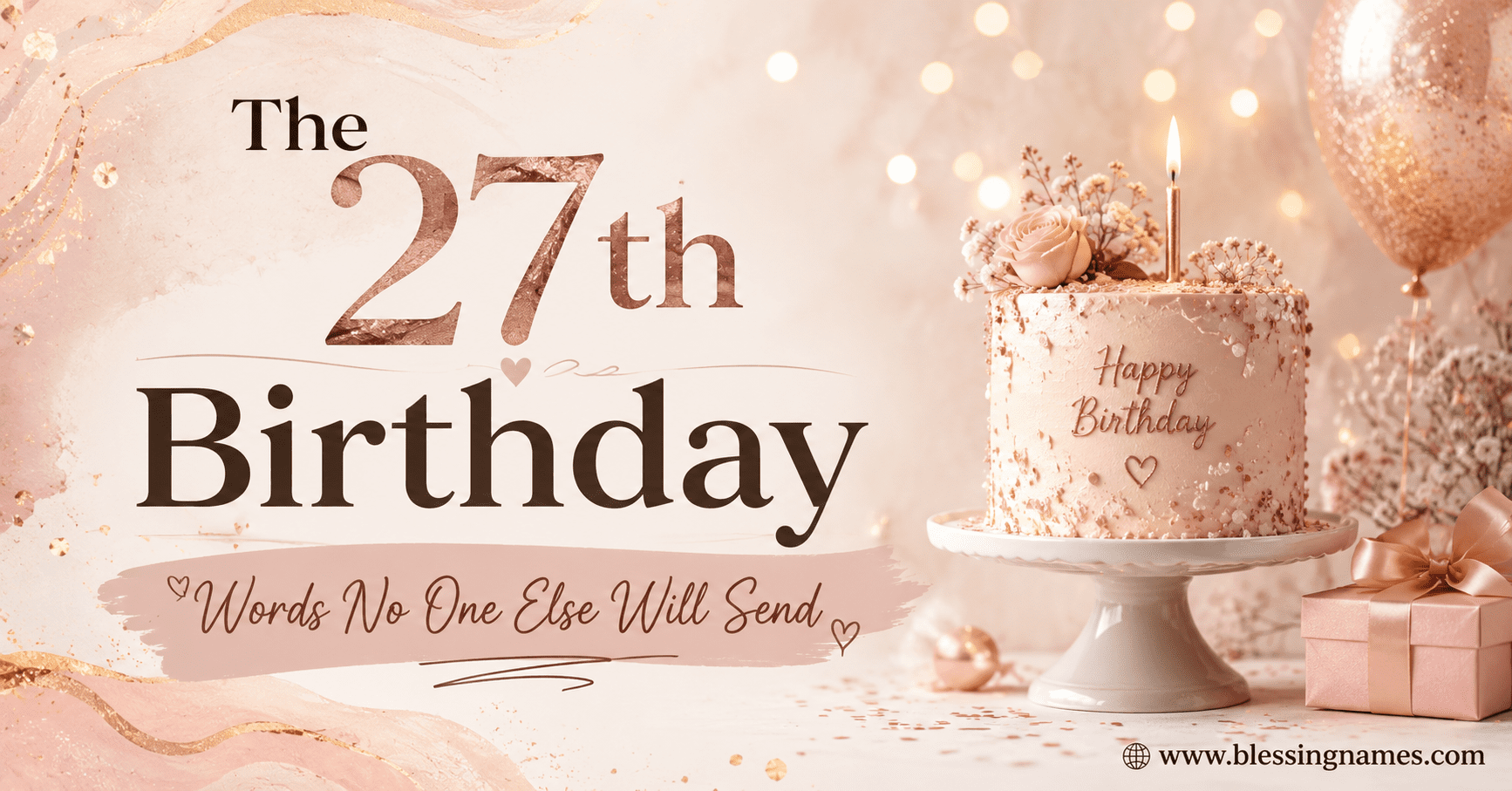 the-27th-birthday-words-no-one-else-will-send